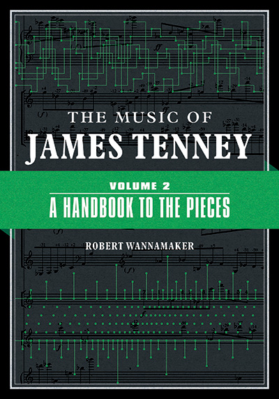 The Music of James Tenney Volume 2 Cover
